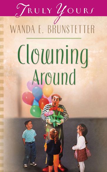 Clowning Around - Wanda E. Brunstetter