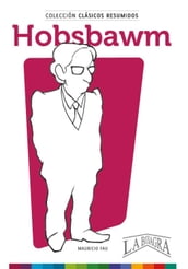 Clásicos Resumidos: Hobsbawm