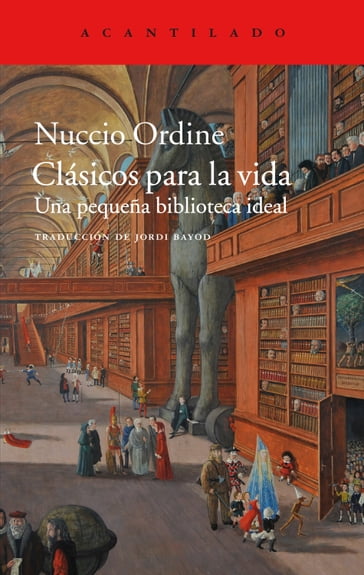 Clásicos para la vida - Nuccio Ordine