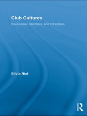 Club Cultures