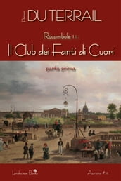 Il Club dei Fanti di Cuori. Parte prima