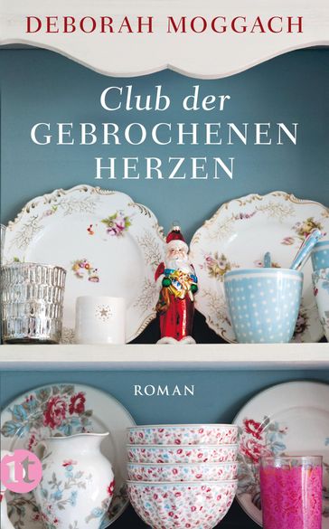 Club der gebrochenen Herzen - Deborah Moggach