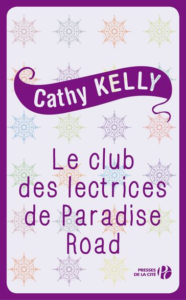 Le Club des lectrices de Paradise Road - Cathy Kelly