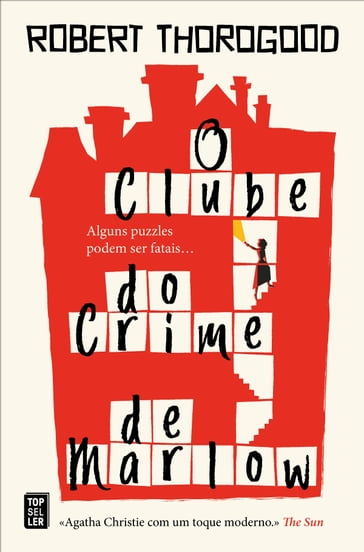 O Clube do Crime de Marlow (The Marlow Murder Club Mysteries 1) - Robert Thorogood