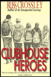 Clubhouse Heroes