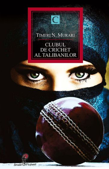 Clubul de crichet al talibanilor - Murari Timeri N.