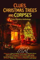 Clues, Christmas Trees and Corpses