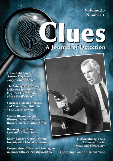 Clues: A Journal of Detection, Vol. 33, No. 1 (Spring 2015) - Elizabeth Foxwell - Margaret Kinsman