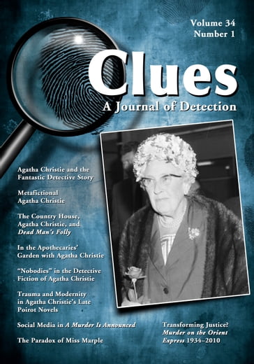 Clues: A Journal of Detection, Vol. 34, No. 1 (Spring 2016) - Elizabeth Foxwell - Margaret Kinsman