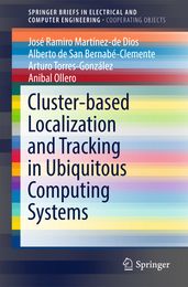 Cluster-based Localization and Tracking in Ubiquitous Computing Systems