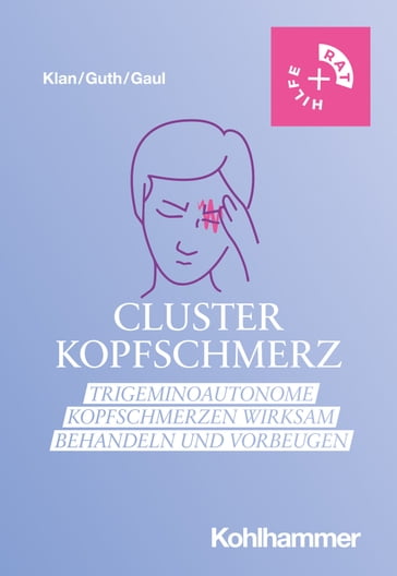 Clusterkopfschmerz - Timo Klan - Anna-Lena Guth - Charly Gaul