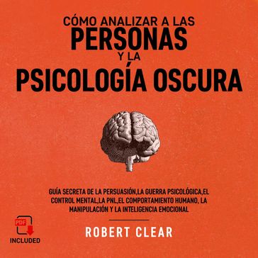 Cómo analizar a las personas y la psicología oscura - Robert Clear