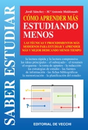 Cómo aprender más estudiando menos