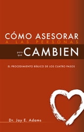 Cómo asesorar a las personas para que cambien