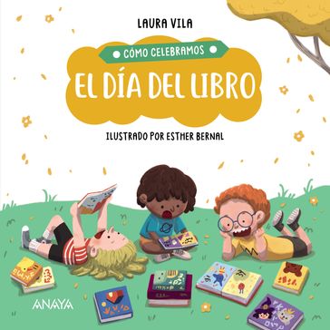 Cómo celebramos el Día del Libro - Laura Vila