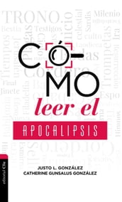 Cómo leer el Apocalipsis