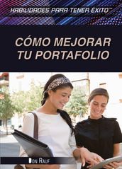 Cómo mejorar tu portafolio (Strengthening Portfolio-Building Skills)