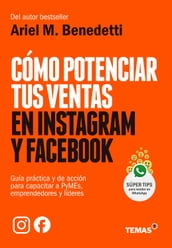 Cómo potenciar tus ventas en Instagram y Facebook