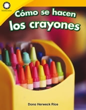 Cómo se hacen los crayones