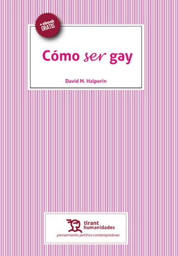 Cómo ser gay - David M. Halperin