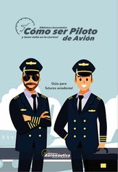 Cómo ser piloto de avión