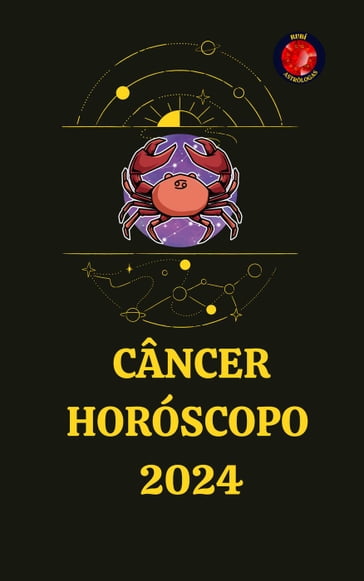Câncer Horóscopo 2024 - Rubi Astrólogas