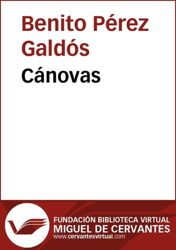 Cánovas - Benito Pérez Galdós