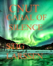 Cnut - Cabal of Silence