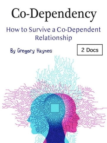 Co-Dependency - Gregory Haynes