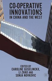 Co-operative Innovations in China and the West
