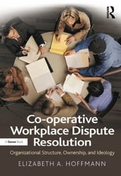 Co-operative Workplace Dispute Resolution