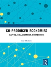 Co-produced Economies