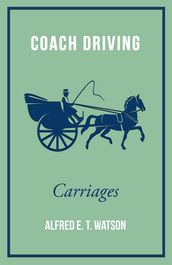 Coach Driving - Carriages