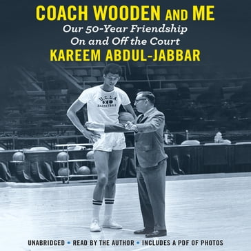 Coach Wooden and Me - Kareem Abdul-Jabbar