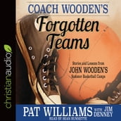 Coach Wooden s Forgotten Teams