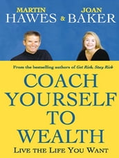 Coach Yourself to Wealth