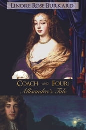 Coach and Four: Allisandra