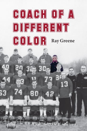 Coach of a Different Color - Ray Greene