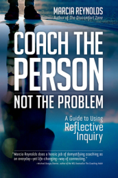 Coach s Guide to Reflective Inquiry