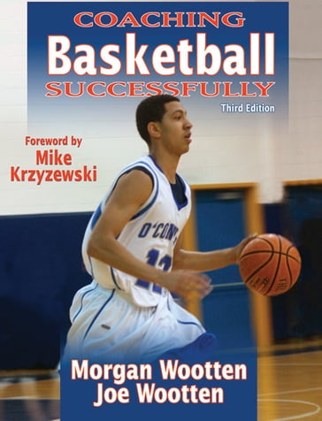 Coaching Basketball Successfully 3rd Edition - Morgan - Wootten