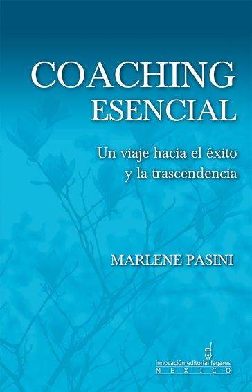 Coaching Esencial - Marlene Pasini