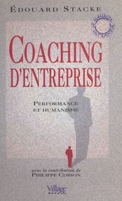 Coaching d entreprise : performance et humanisme