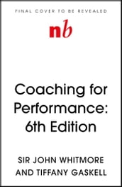 Coaching for Performance, 6th edition