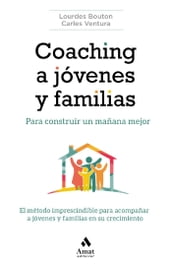 Coaching a jóvenes y familias. Ebook