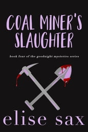 Coal Miner s Slaughter