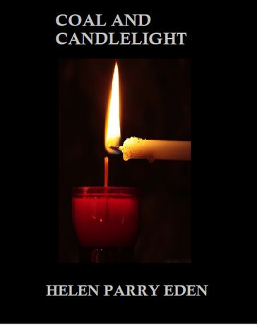 Coal and Candlelight - Helen Parry Eden