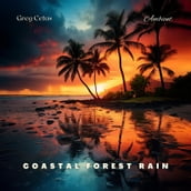 Coastal Forest Rain