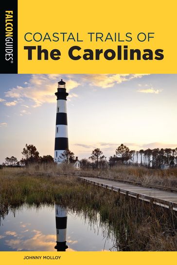 Coastal Trails of the Carolinas - Johnny Molloy