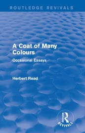 A Coat of Many Colours (Routledge Revivals)