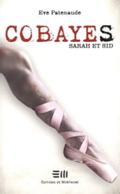 Cobayes - Sarah et Sid